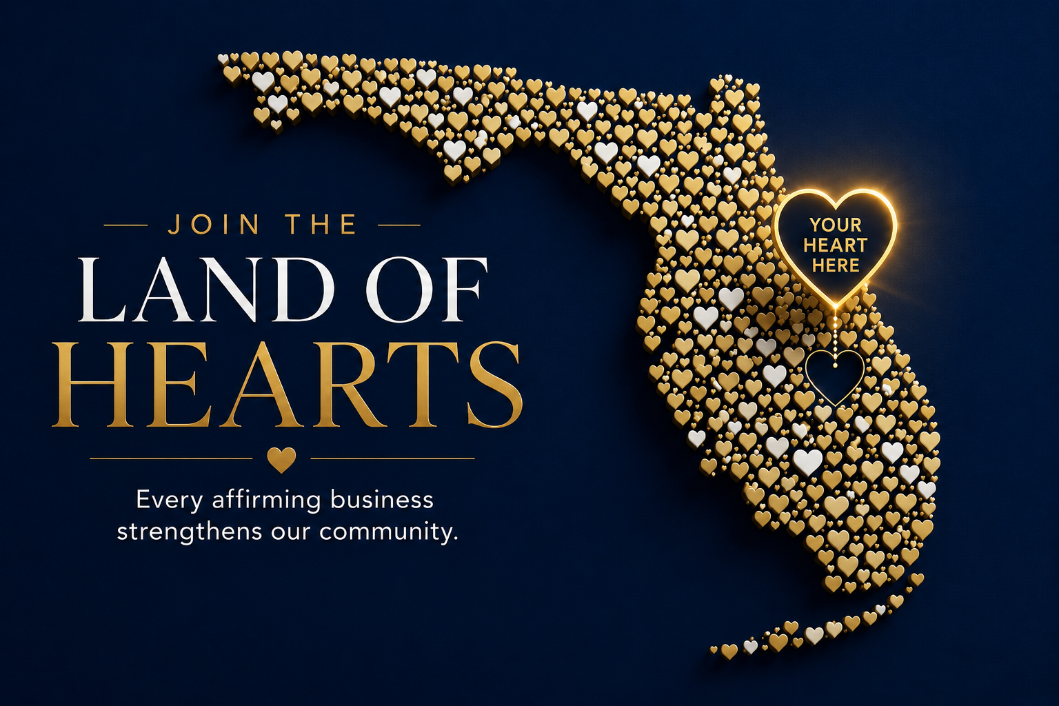 Join the Land of Hearts. Every affirming business strengthens our community.